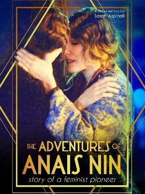 [18＋] The Erotic Adventures of Anais Nin 2015